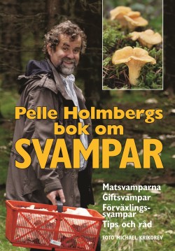 Pelle Holmbergs bok om svampar