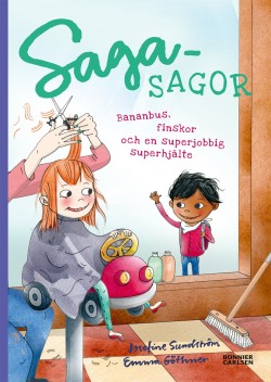 Sagasagor. Bananbus, finskor och en superjobbig superhjälte
