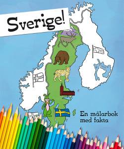 Sverige! En målarbok med fakta