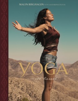 Yoga - ett livsval