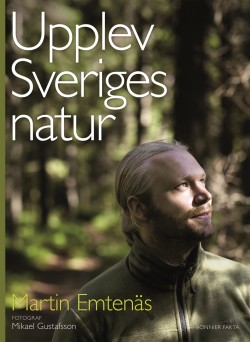 Upplev Sveriges natur