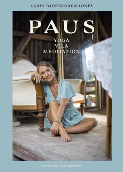 Paus – Yoga, vila, meditation