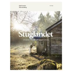 Stuglandet : en guide till fria övernattningar