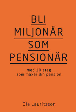 Bli miljonär som pensionär